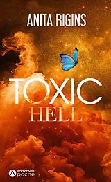 Broché Toxic hell de Anita Rigins