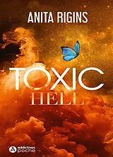 Broschiert Toxic hell von Anita Rigins