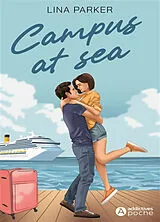 Broschiert Campus at sea von Lina Parker