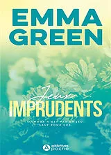 Broschiert Jeux. Vol. 3. Jeux imprudents von Emma Green