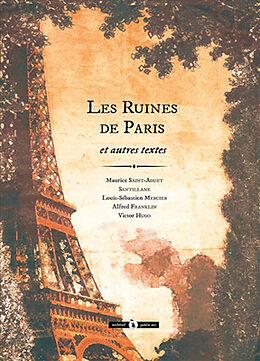 Broché Les ruines de Paris : et autres textes de 