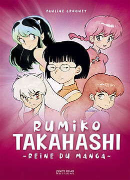 Broché Rumiko Takahashi : reine du manga de Pauline Croquet