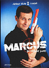 Broschiert Marcus, payé pour jouer von Marcus , Jérémie Leger