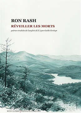 Revue La forge. Réveiller les morts de Ron Rash