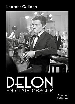 Broché Alain Delon : en clair-obscur de Laurent Galinon