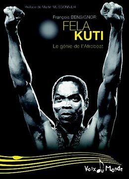 E-Book (pdf) Fela Kuti : Le genie de l'Afrobeat von Francois Bensignor