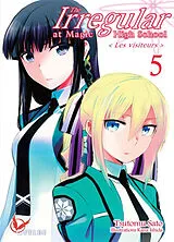 Broschiert The irregular at Magic High School. Vol. 5. Les visiteurs von 