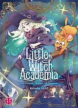 Broschiert Little witch academia. Vol. 2 von Keisuke Sato