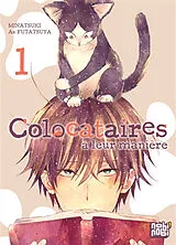 Broschiert Colocataires à leur manière. Vol. 1 von Tsunami; Futatsuya, As Minatsuki