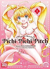 Broschiert Pichi Pichi Pitch : mermaid melody. Vol. 1 von Pink; Yokote, Michiko Hanamori