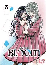 Broschiert Bloom. Vol. 3 von Saka Mikami