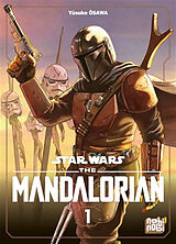 Broché Star Wars : the Mandalorian. Vol. 1 de Yûsuke Osawa