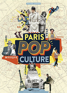 Broché Paris pop culture de Philippe Lombard