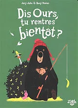 Kartonierter Einband Dis Ours, tu rentres bientôt ? von Jory John, Benji Davies