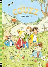 Broschiert Les couzz. Promenons-nous von Fanny Joly, Eglantine Ceulemans