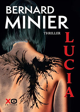 Broché Lucia : thriller de Bernard Minier