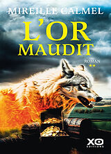 Broché L'or maudit. Vol. 2 de Mireille Calmel