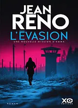 Broschiert L'évasion : une nouvelle mission d'Emma von Jean Reno