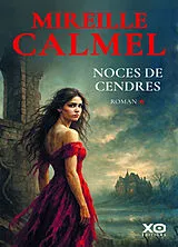 Broschiert Noces de cendres von Mireille Calmel