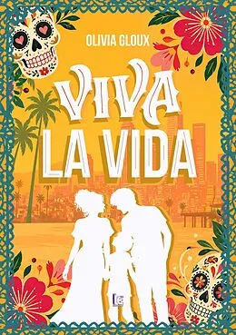 E-Book (epub) Viva la vida von Olivia Gloux
