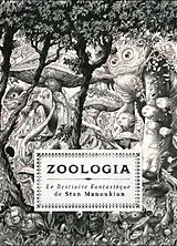 Broschiert Zoologia : le bestiaire fantastique de Stan Manoukian von Stan