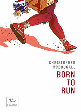 Broschiert Born to run : né pour courir von Christopher McDougall