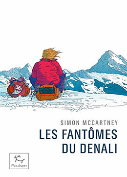 Broché Les fantômes du Denali de Simon McCartney