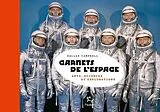 Broschiert Carnets de l'espace : arts, sciences et explorations von Dallas Campbell