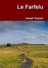 Broschiert Le farfelu von Teyssier-j