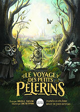 Broché Le voyage des petits pèlerins de Helen L.; Sutphin, Joe Taylor