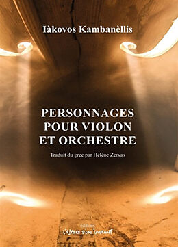 Broché Personnages pour violon et orchestre de Iakovos Kambanellis