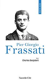 eBook (epub) Prier 15 jours avec Pier Giorgio Frassati de Charles Desjobert