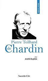 eBook (epub) Prier 15 jours avec Pierre Teilhard de Chardin de André Dupleix