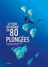 Broché Le tour du monde en 80 plongées de 