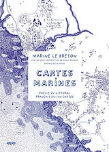 Broché Cartes marines : poésie du littoral français en 130 cartes de 