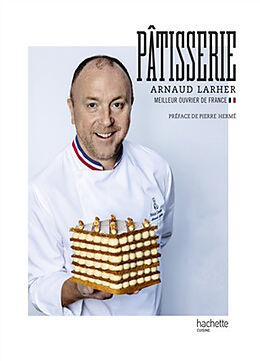 Broché Pâtisserie de Arnaud Larher