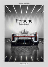 Broché Porsche : études de style de Jan Karl; Bogner, Stefan Baedeker