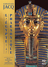 Broché L'Egypte pharaonique. Vol. 3. De la puissance au crépuscule de Christian Jacq