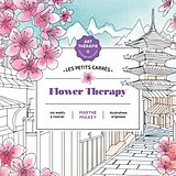 Broché Flower therapy de Marthe Mulkey