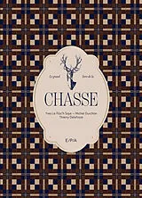 Broschiert Le grand livre de la chasse von Yves; Durchon, M.; Delefosse, T. Le Floc'h Soye