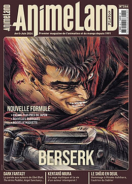 Revue Anime land : le magazine français de l'animation, n° 246. Berserk de Revue