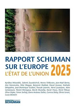 E-Book (epub) Rapport Schuman sur l'Europe L'Etat de l'Union 2025 von Jean-Dominique Giuliani
