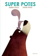 Broschiert Super potes von Smriti Prasadam-Halls