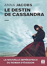 Broché Le destin de Cassandra de Anna Jacobs