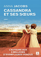 Broschiert Cassandra et ses soeurs von Anna Jacobs