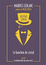 Kartonierter Einband Arsène Lupin 03. Le bouchon de cristal von Maurice Leblanc