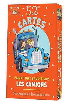 Broché 52 cartes pour tout savoir sur les camions de Stéphanie Boudaille-Lorin