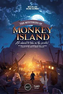 E-Book (epub) The Mysteries of Monkey Island von Nicolas Deneschau
