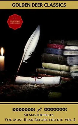 E-Book (epub) 50 Classics you have to read before you die Vol: 2 (Gold Edition) (Golden Deer Classics) [Included audiobooks link + Active toc] von Lewis Carroll, Mark Twain, Jules Verne