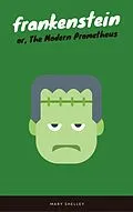 E-Book (epub) Frankenstein (EverGreen Classics) von Mary Shelley, EverGreen Classics